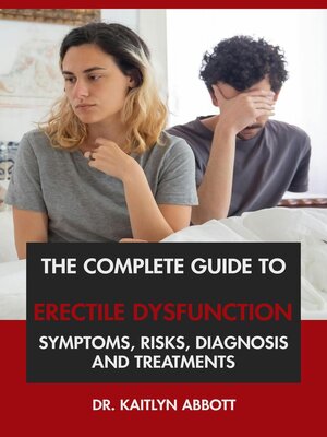 cover image of The Complete Guide to Erectile Dysfunction